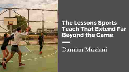 The Lessons Sports Teach That Extend Far Beyond the Game